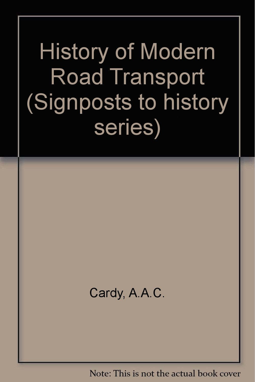 History of Modern Road Transport book