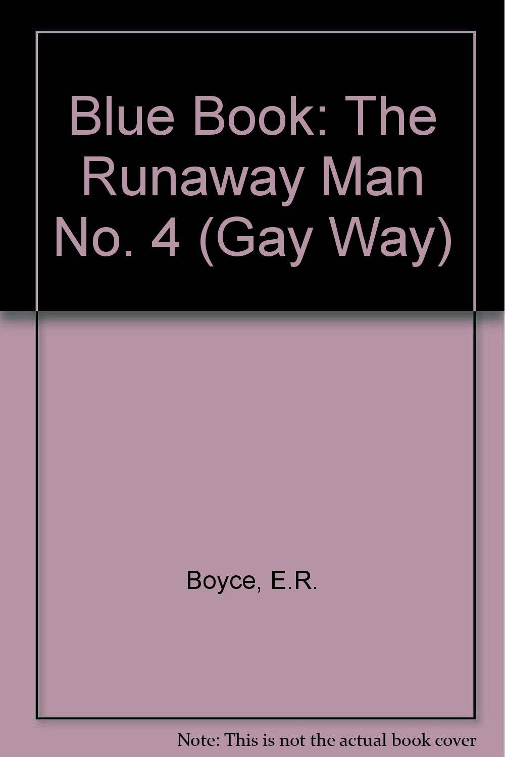 The Runaway Man (No. 4) (Gay Way S.) Books