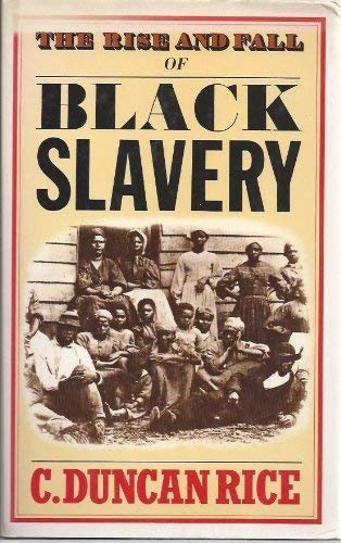 Rise and Fall of Black Slavery Books