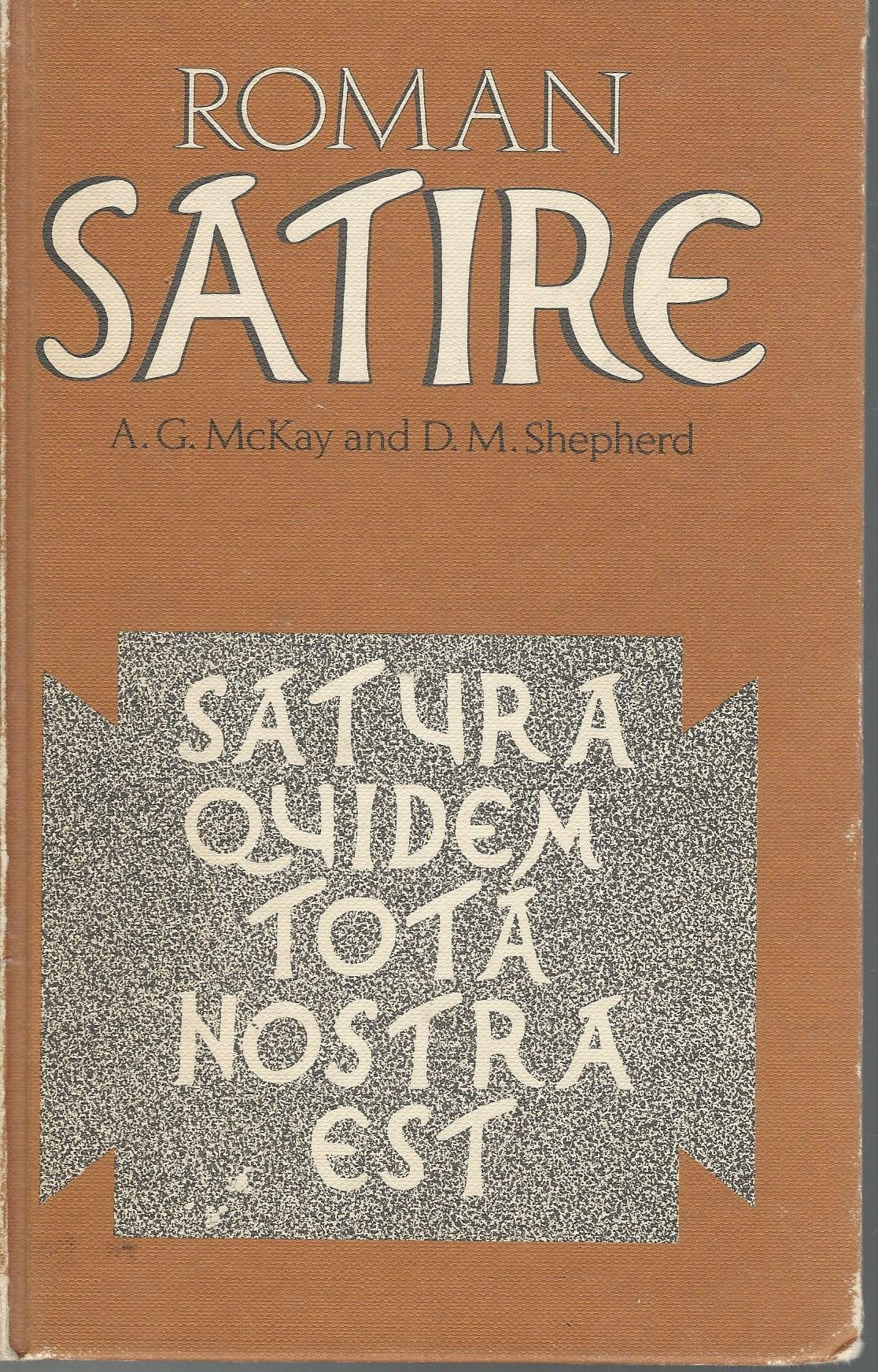 Roman Satire: Horace, Juvenal, Persius, Petronius and Seneca Essays & Short Stories