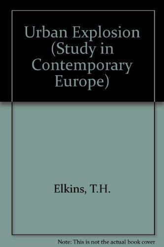 Urban Explosion (Study in Contemporary Europe) Social Sciences