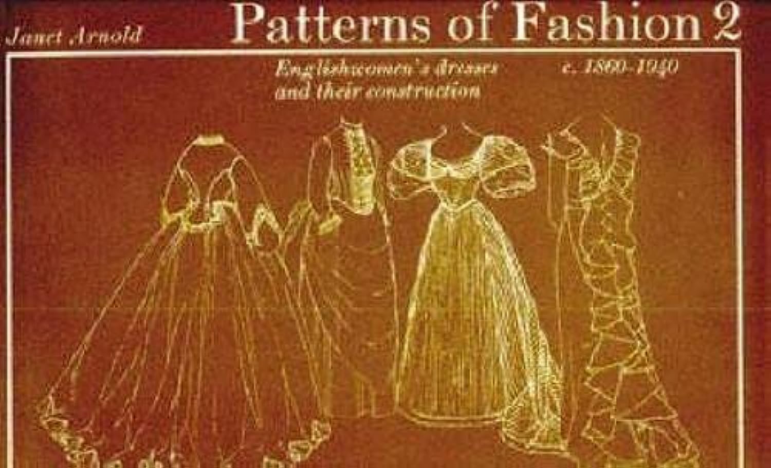 Patterns of Fashion: 1860-1940 Hobbies & Crafts