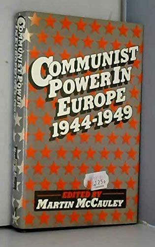 Communist Power in Europe, 1944-49 Books