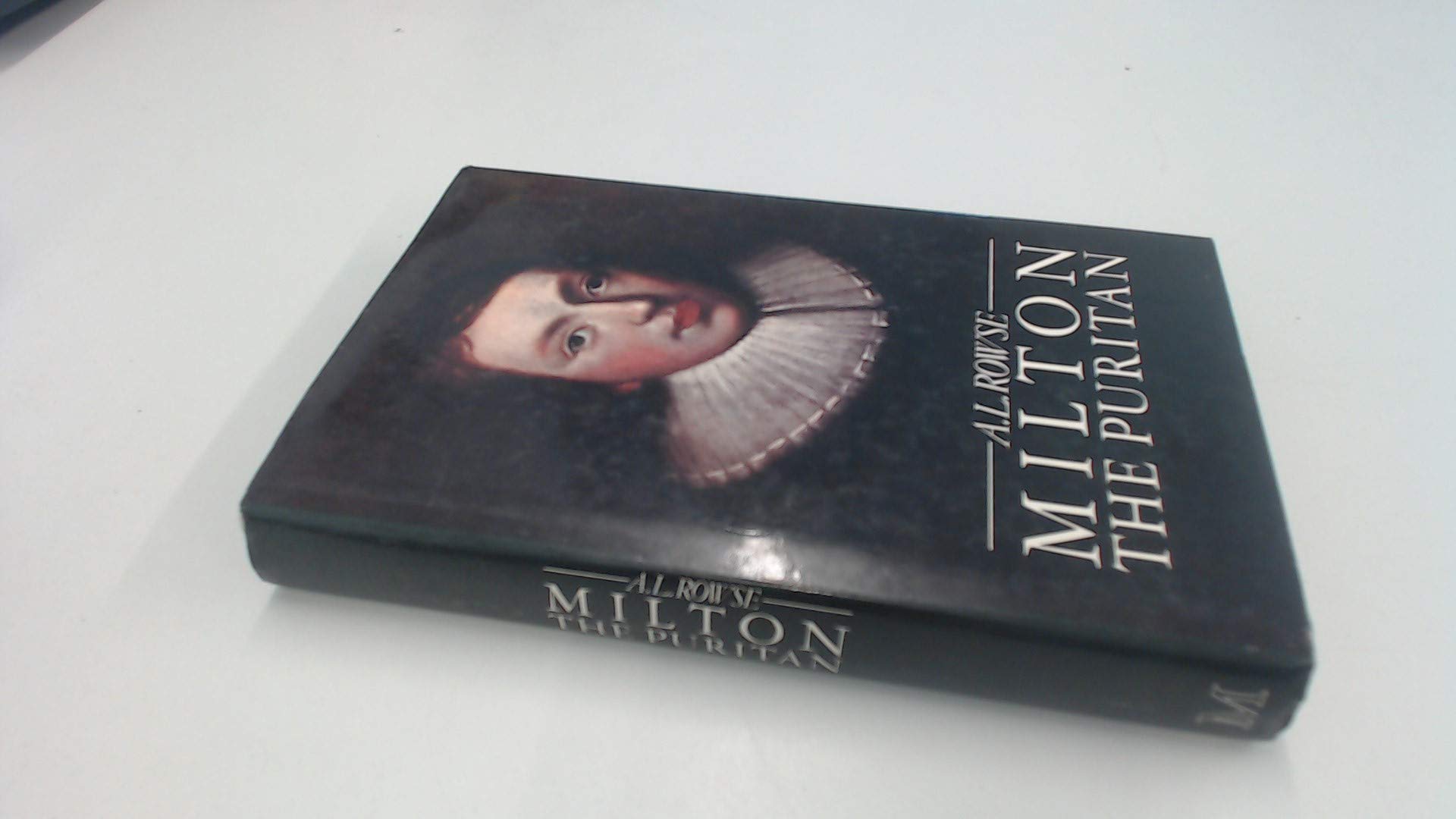 Milton the Puritan: Portrait of a Mind Poetry