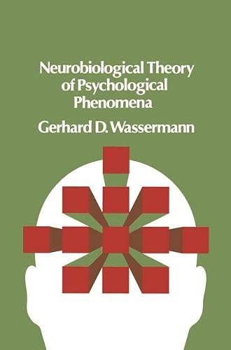 Neurobiological Theory of Psychological Phenomena Books