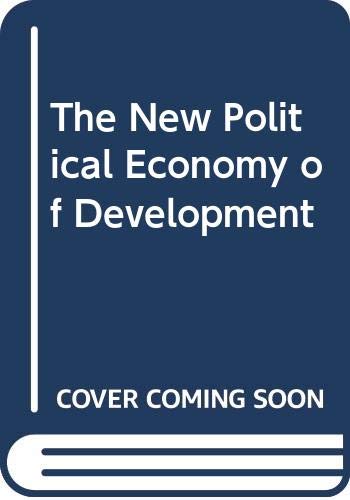 The New Political Economy of Development book