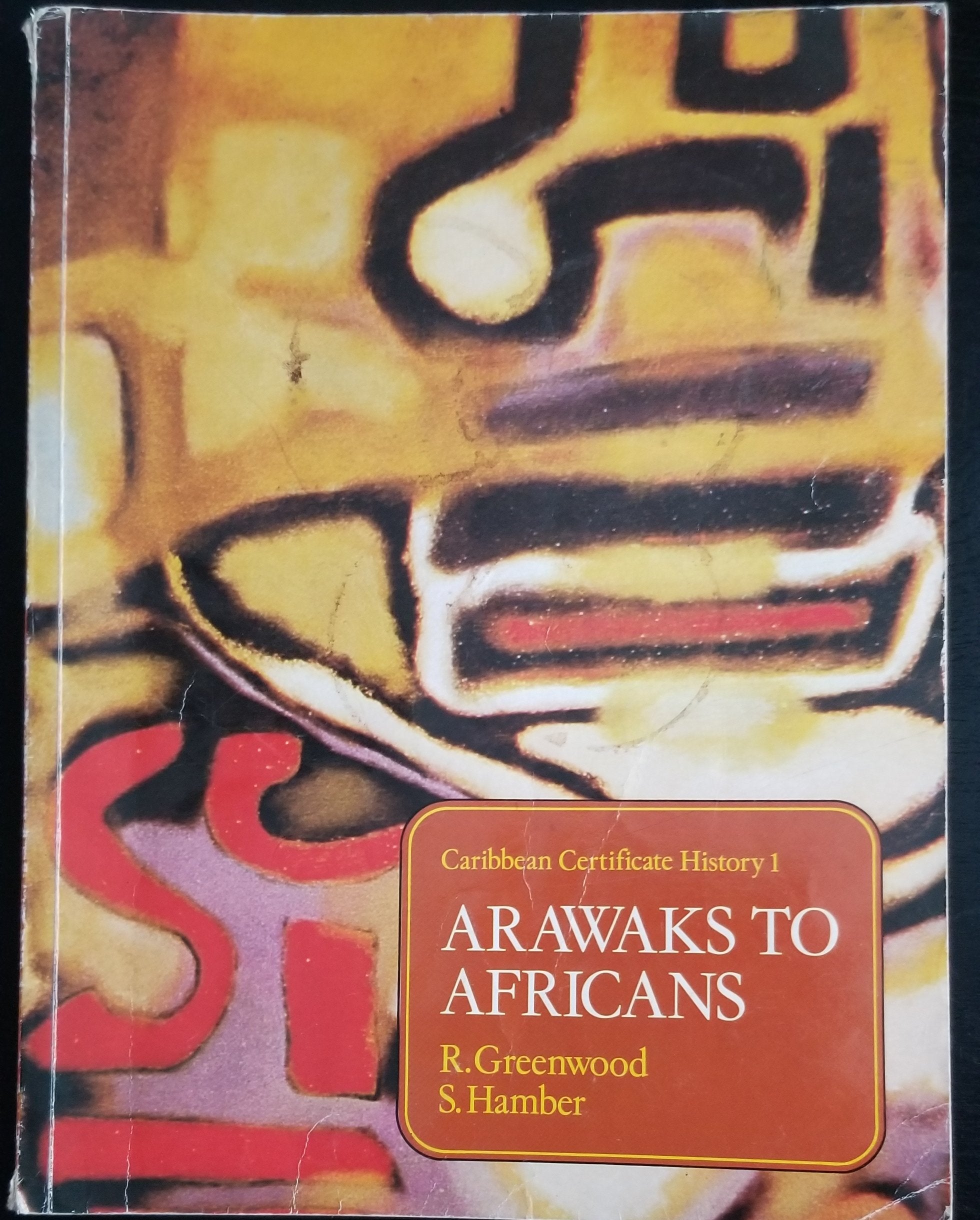 Caribb Cert Hist 1 Arawaks book