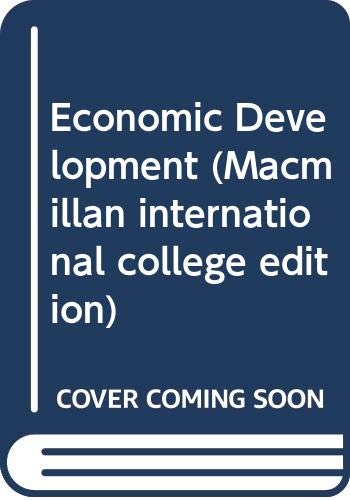 Economic Development (Macmillan international college edition) Business, Finance & Career
