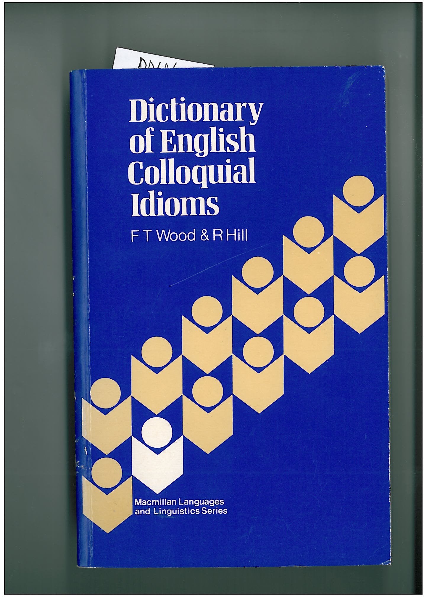 Dictionary Of English Colloquial Idioms Social Sciences