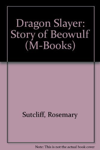 Dragon Slayer: Story of Beowulf (M-Books) Contemporary literature