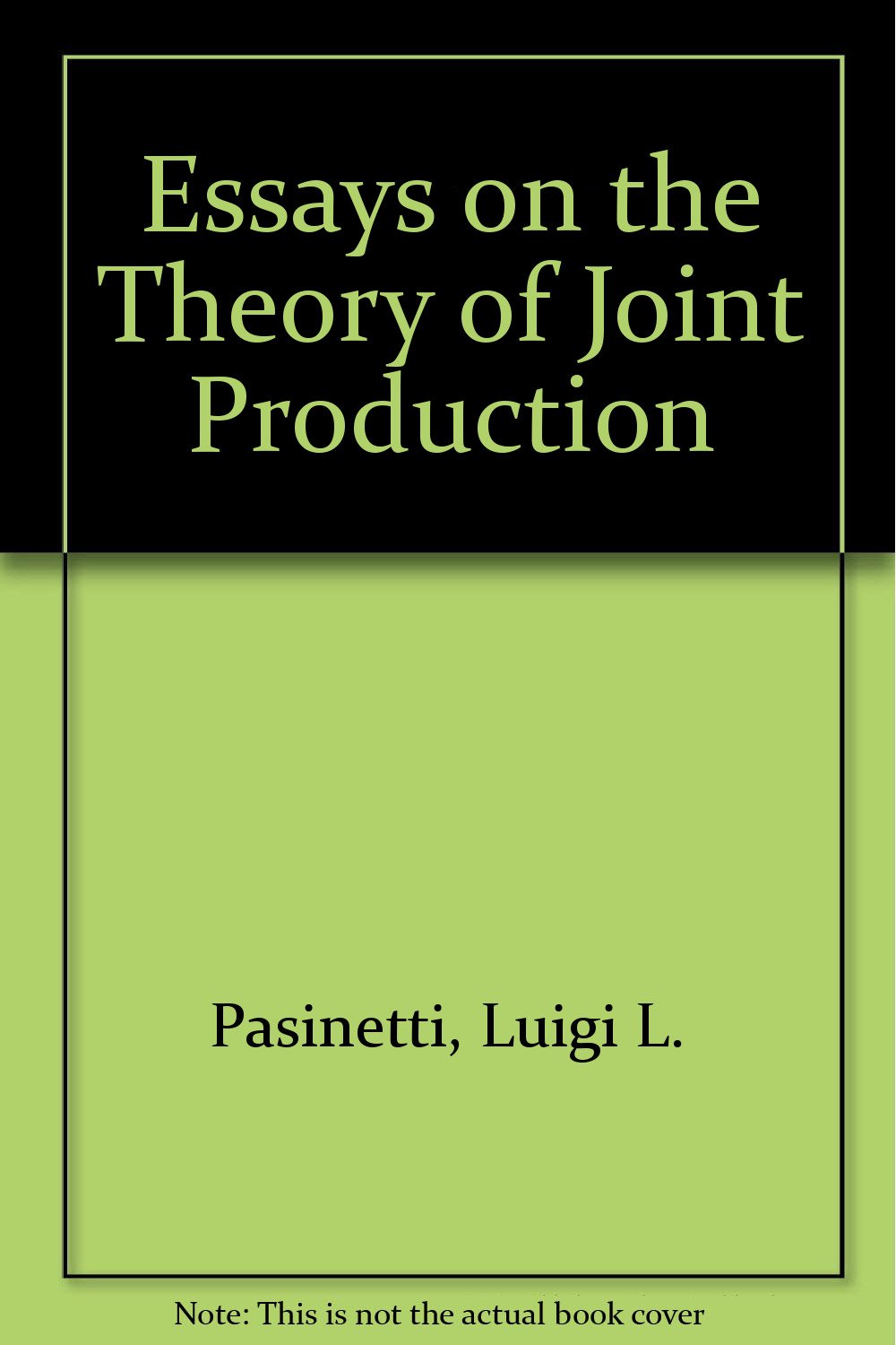 Essays on the Theory of Joint Production Business, Finance & Career