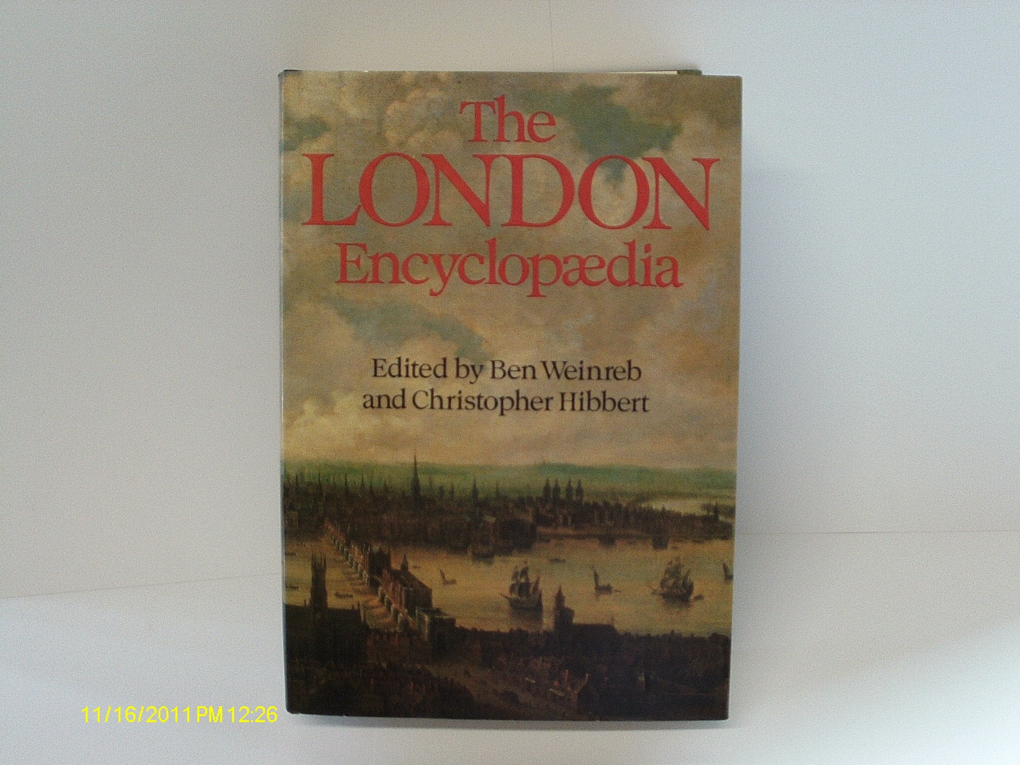 The London Encyclopedia Politics & History