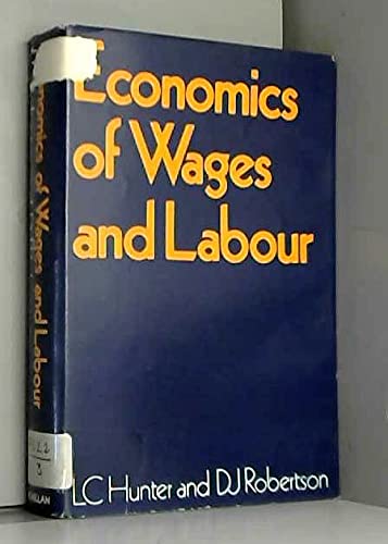 Economics of Wages and Labour book