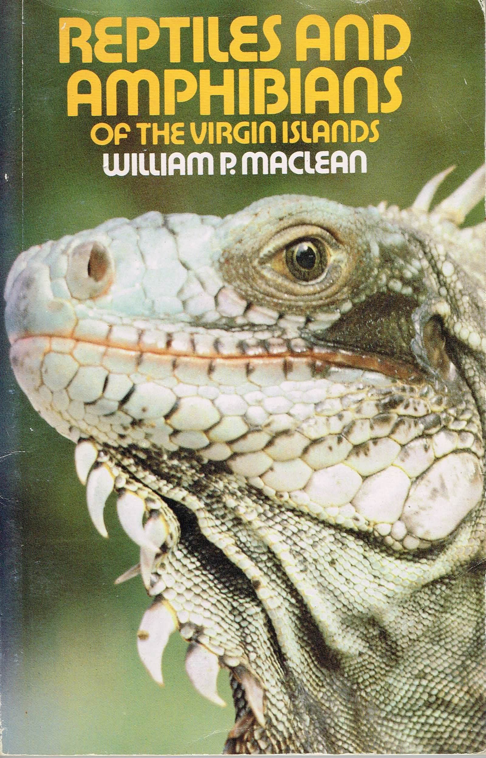Reptiles And Amphibians Of The Virgin Islands Mathematics