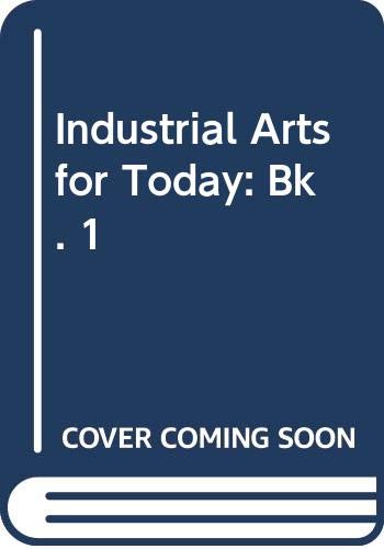 Industrial Arts For Today 1 Hobbies & Crafts