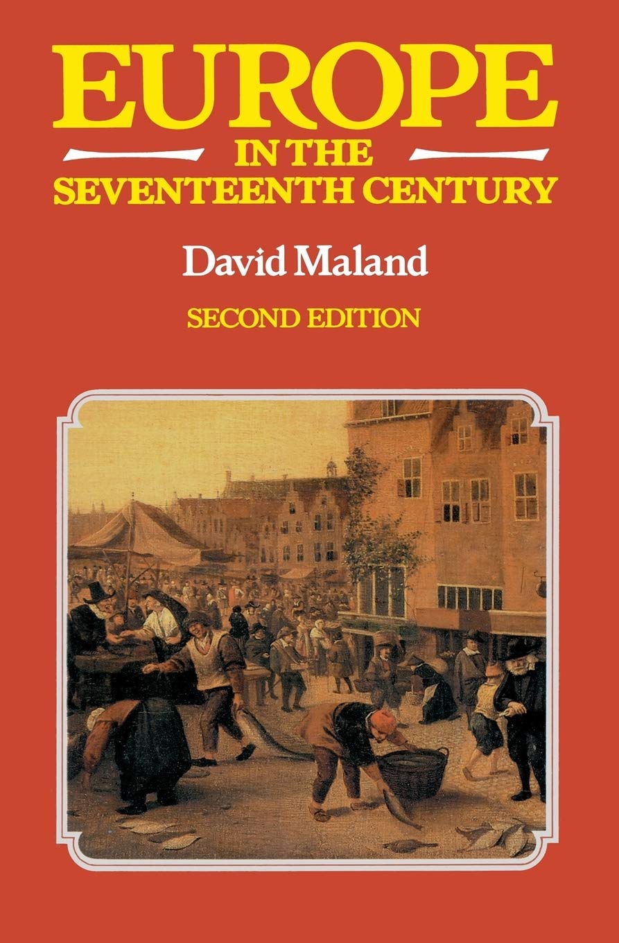 Europe in the Seventeenth Century Politics & History
