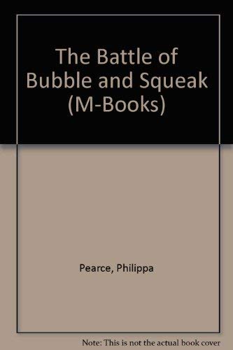 The Battle of Bubble and Squeak (M-Books) Contemporary literature