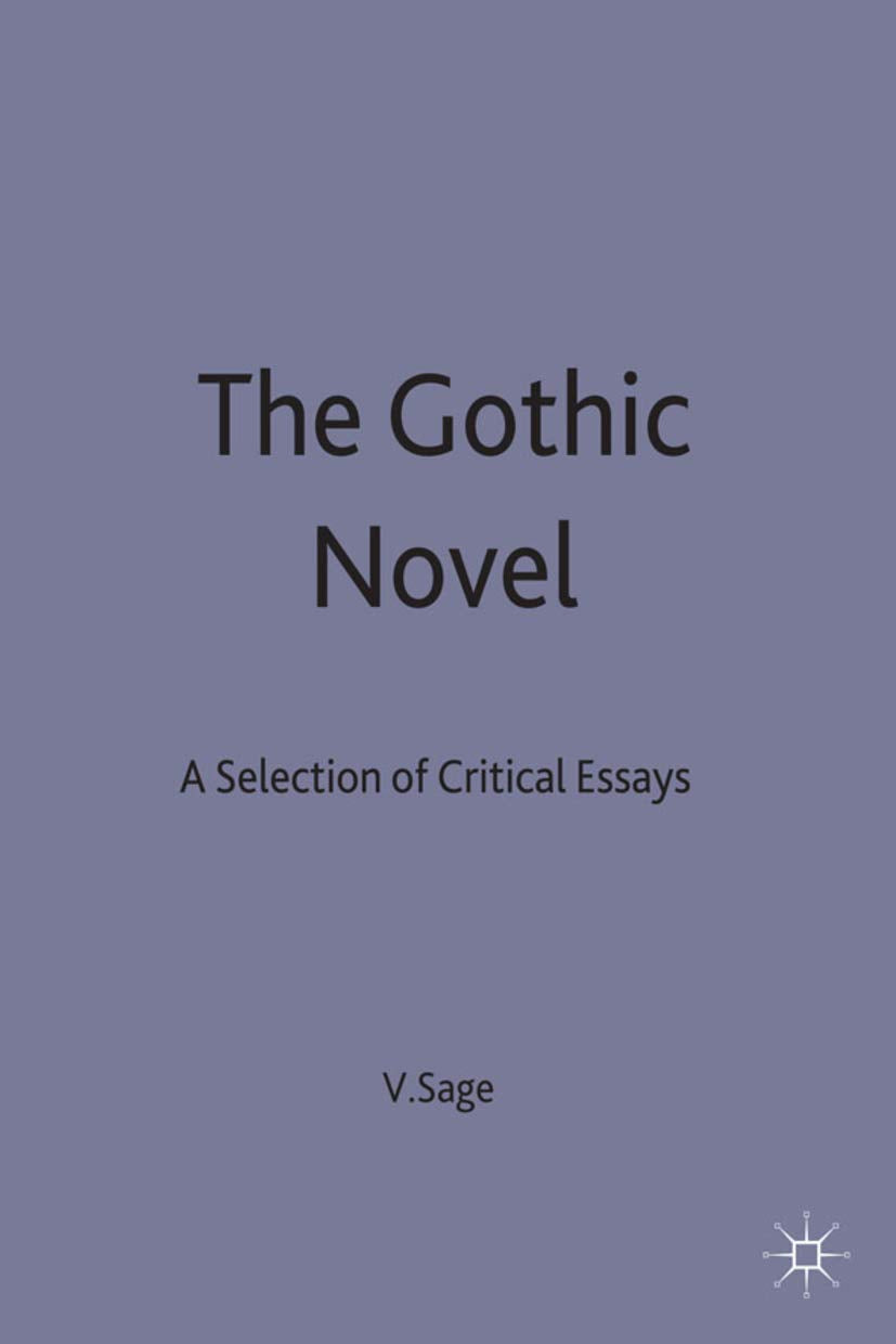 The Gothick Novel: A Selection of Critical Essays (Casebooks Series) Contemporary literature