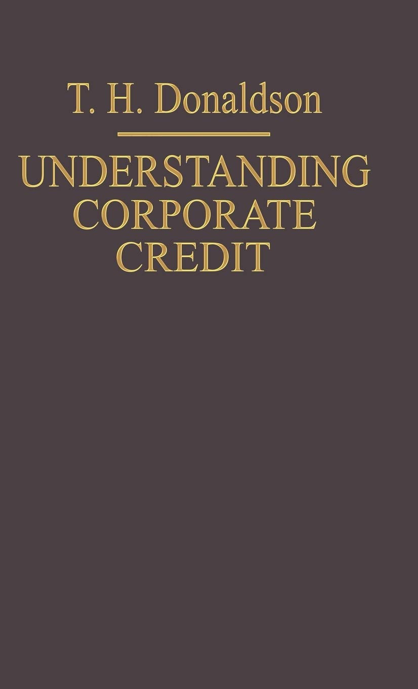Understanding Corporate Credit: The Lending Banker’s Viewpoint Law