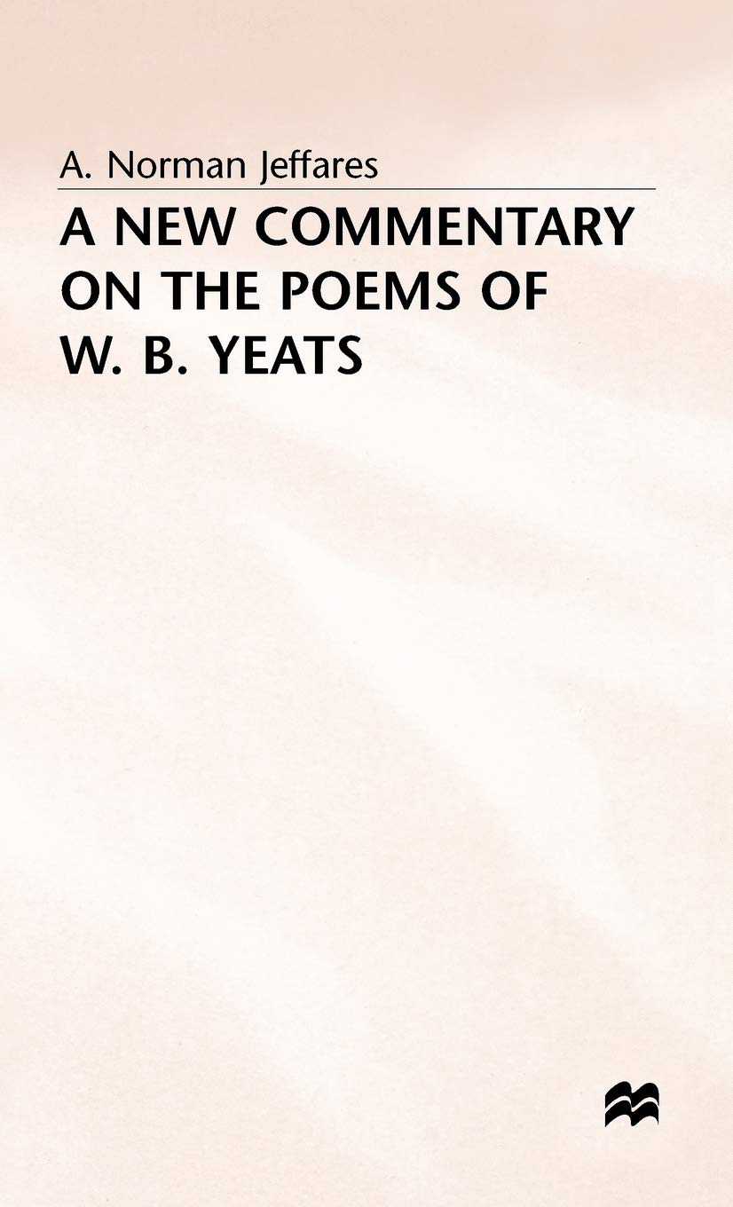 A New Commentary on the Poems of W.B. Yeats book