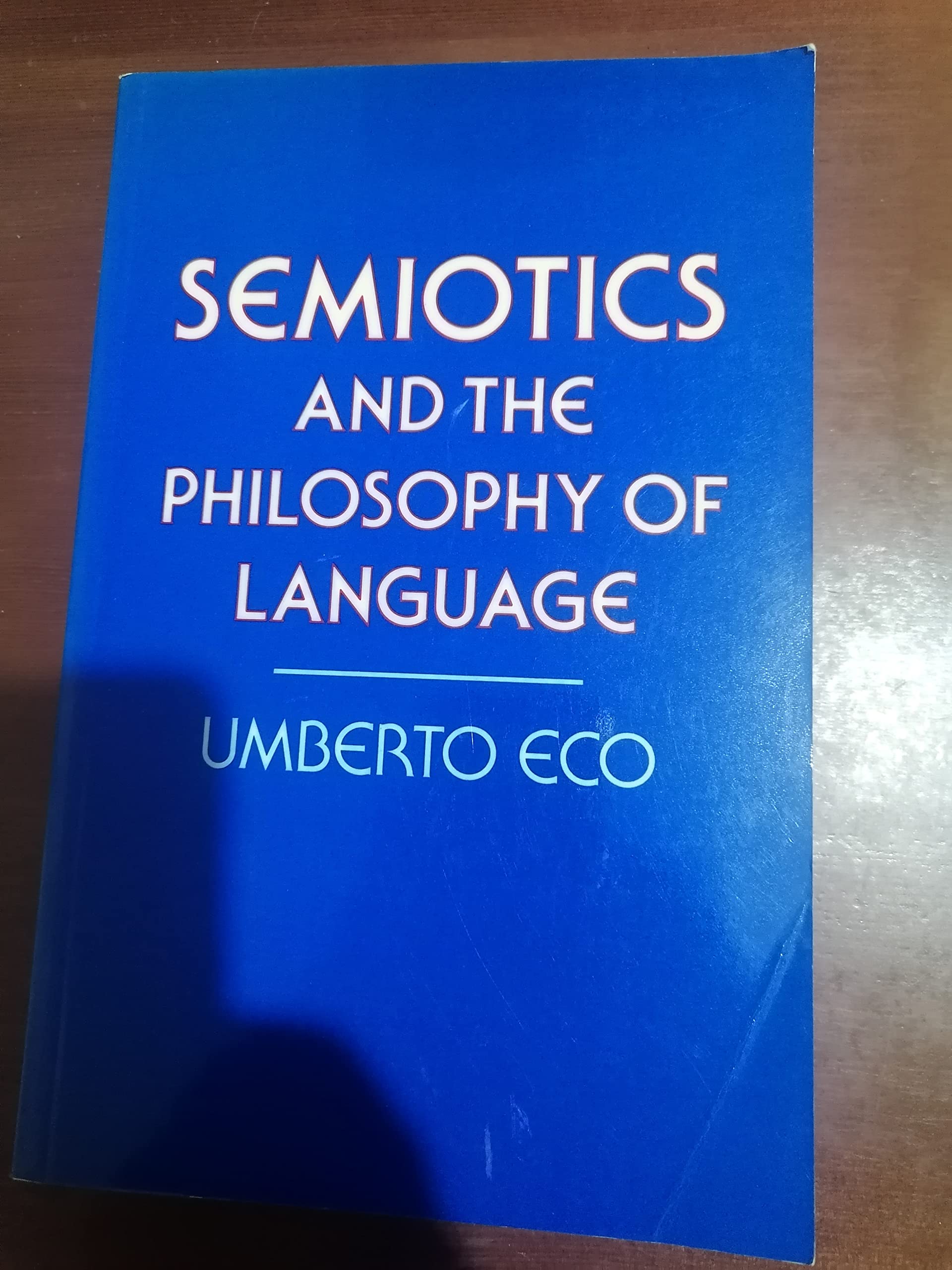 Semiotics and the Philosophy of Language Philosophy