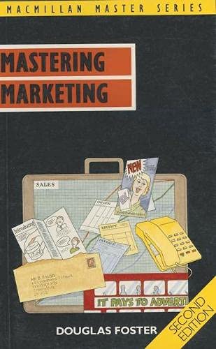 Mastering Marketing (Macmillan Master Series (Business)) Business, Finance & Career