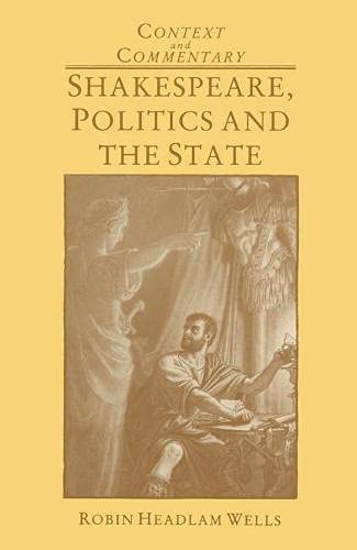 Shakespeare, Politics, and the State book