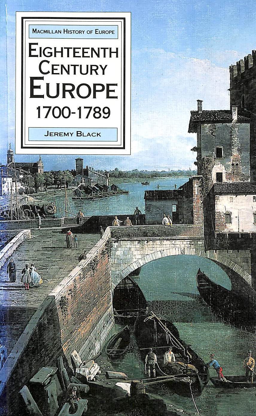 Eighteenth Century Europe, 1700-89 book
