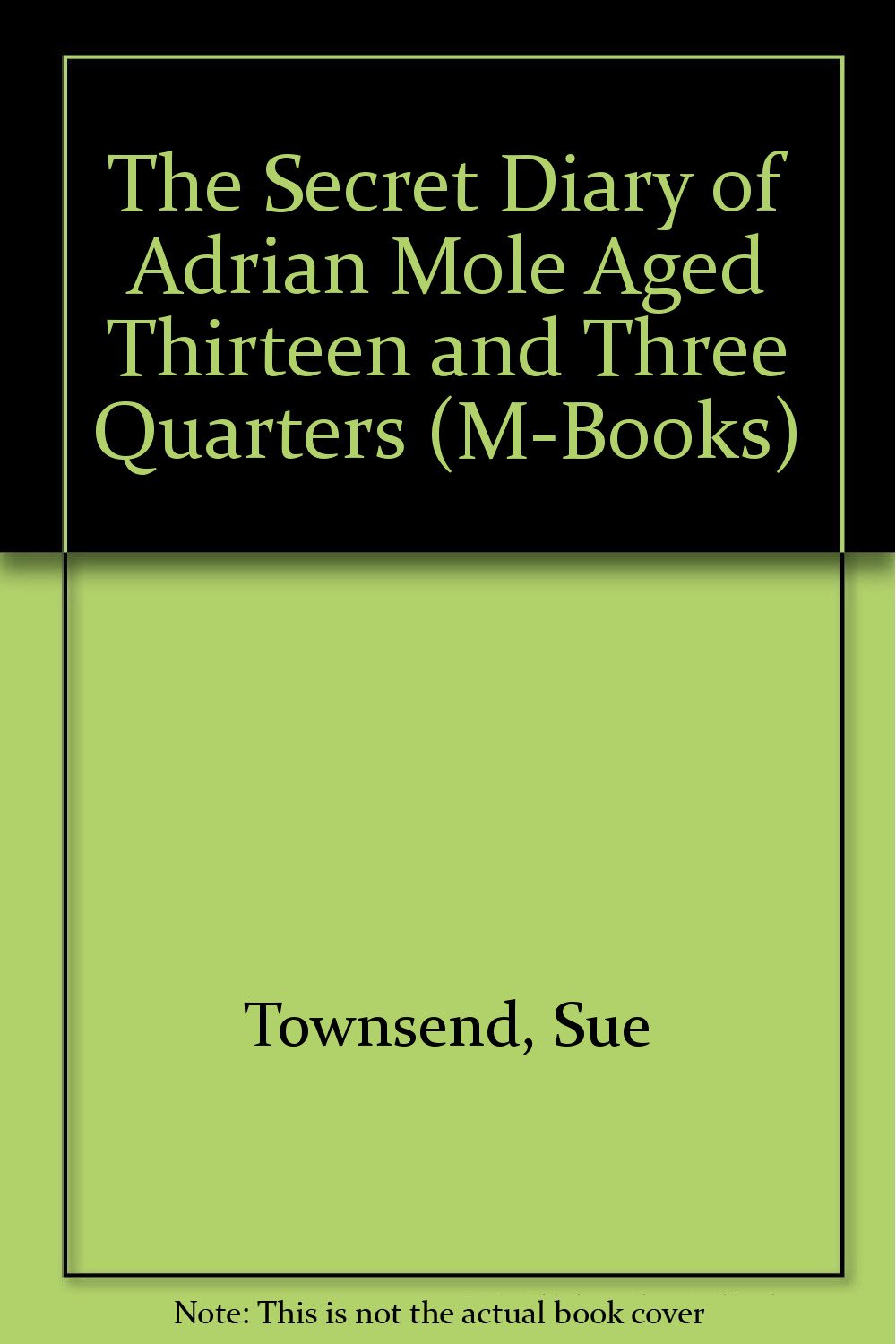 The Secret Diary of Adrian Mole Aged Thirteen and Three Quarters book