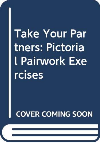 Pictorial Pairwork Exercises (Take Your Partners) Foreign Languages ​​& Dictionaries