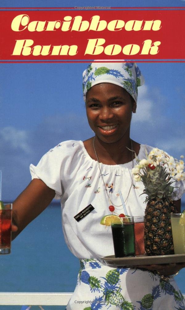 Caribbean Rum Book (Caribbean Cookbooks) Leisure, Home & Garden