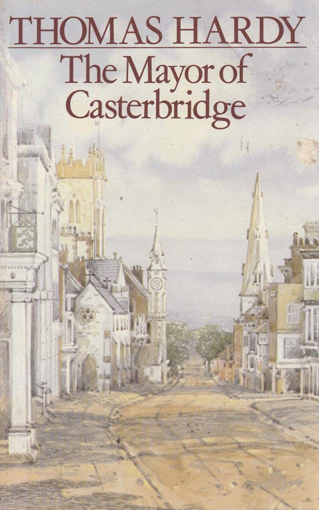 Mayor of Casterbridge (The new Wessex Thomas Hardy) Classics