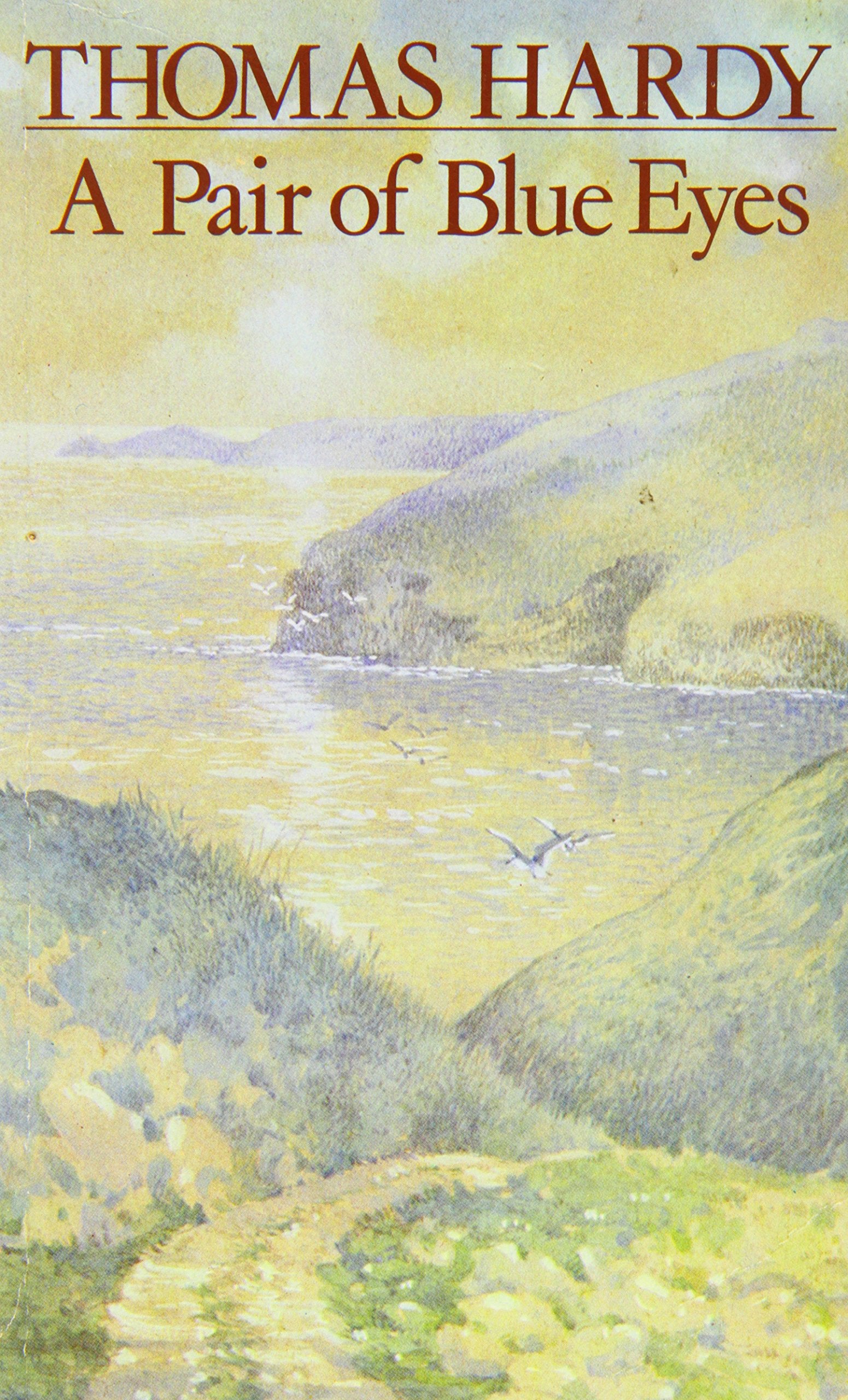 A Pair of Blue Eyes (The new Wessex Thomas Hardy) Classics