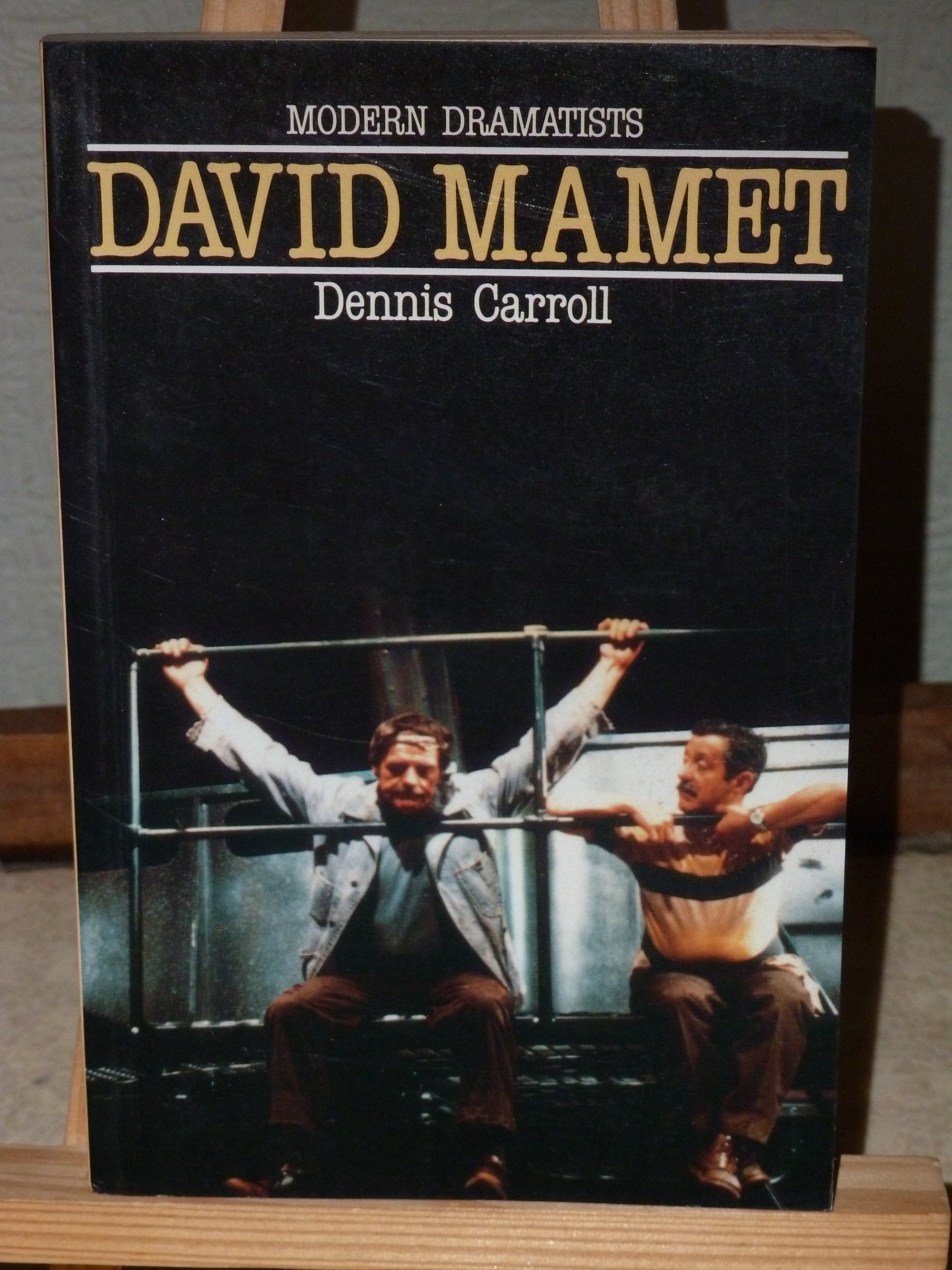 David Mamet: A Life in the Theatre (Modern Dramatists) Law