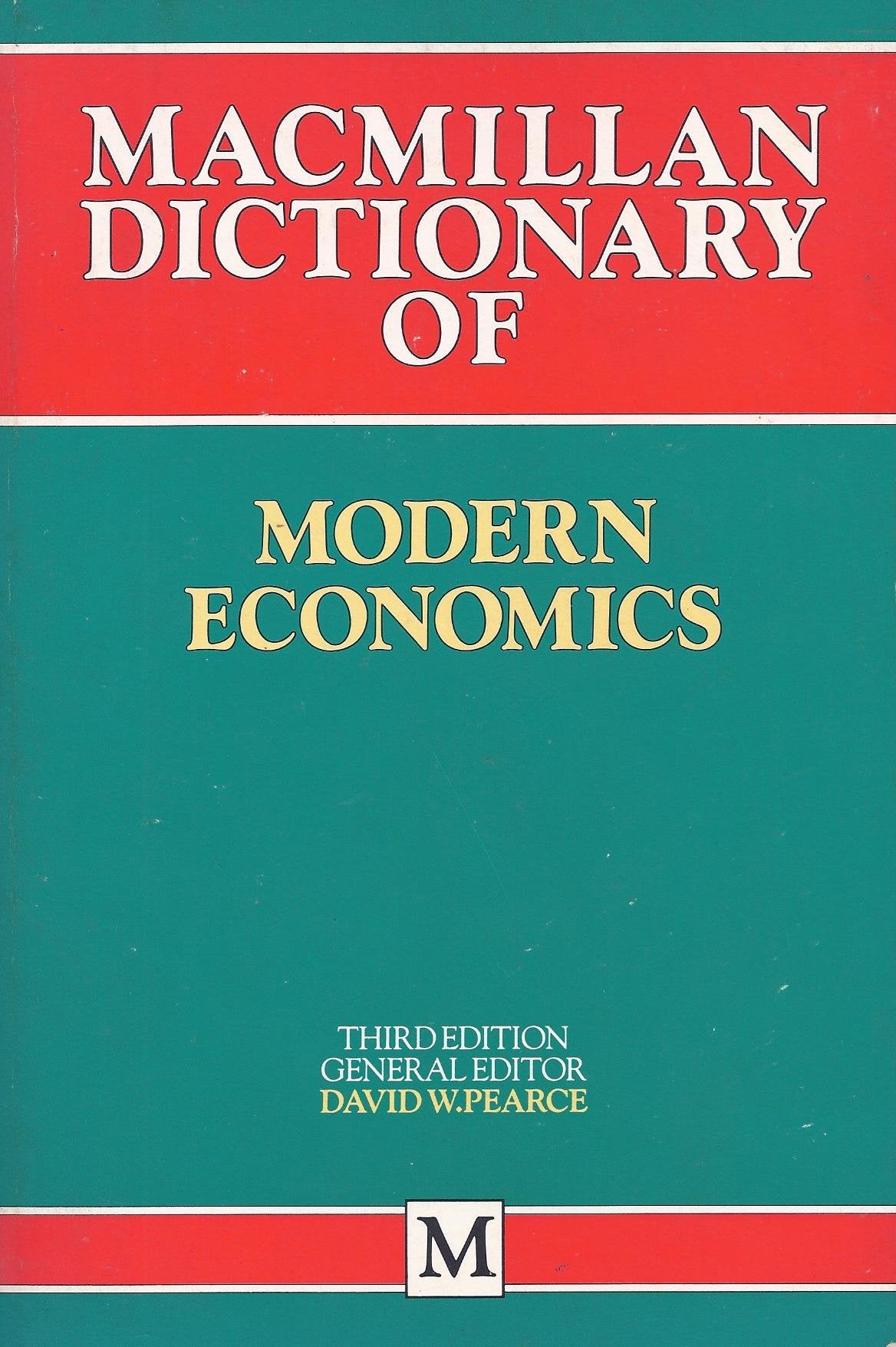 Macmillan Dictionary of Modern Economics (Dictionary Series) Business, Finance & Career