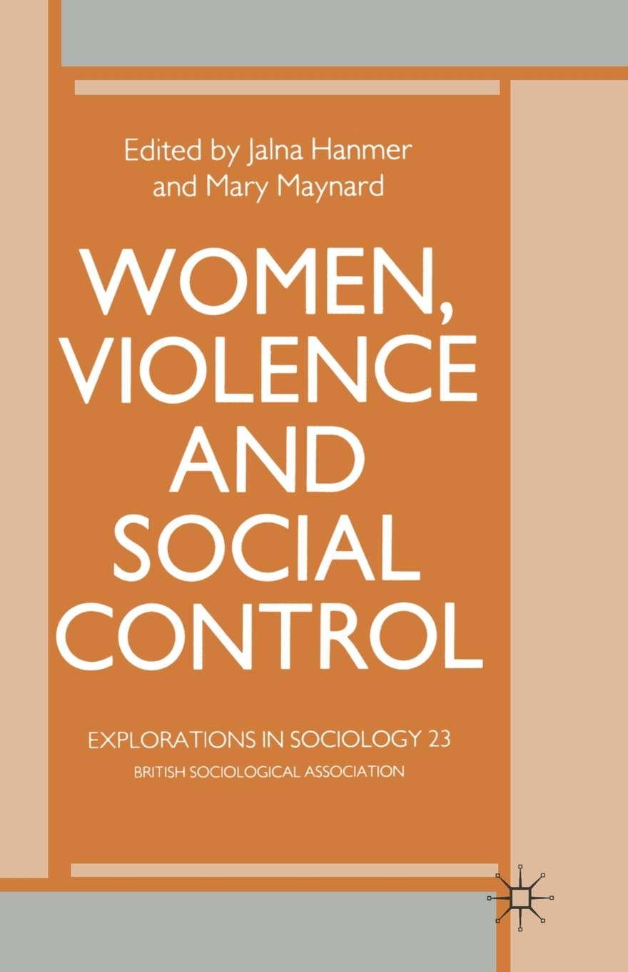 Women, Violence and Social Control book