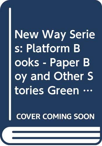 Platform Books - Paper Boy and Other Stories (Green Level) 6-9 years