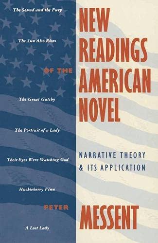 New Readings of the American Novel: Narrative Theory and Its Applications Contemporary literature