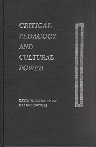 Critical Pedagogy and Cultural Power Learning & Reference