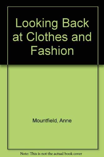 Looking Back at Clothes and Fashion Books
