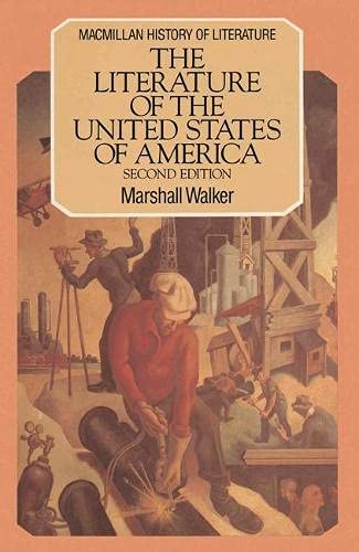 The Literature of the United States (The history of literature) Contemporary literature Books