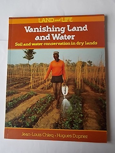 Lal;Vanish Land & Water: Soil and Water Conservation in Dry Lands Natural Sciences