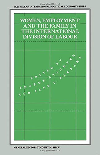 Women, Employment and the Family in the International Division of Labour book