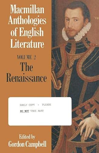 The Renaissance, 1550-1660 (v. 2) (Anthologies of English literature) Essays & Short Stories