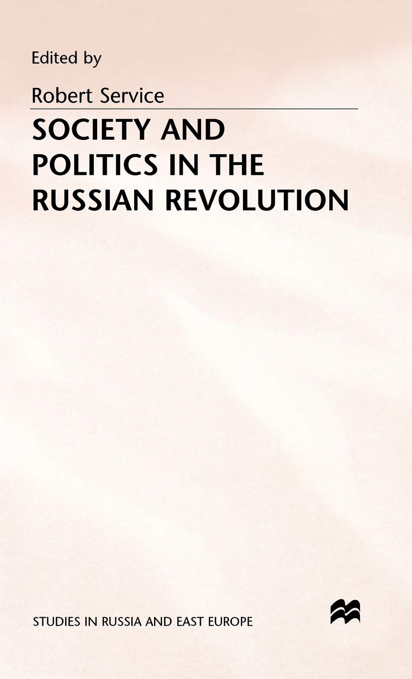 Society and Politics in the Russian Revolution Law
