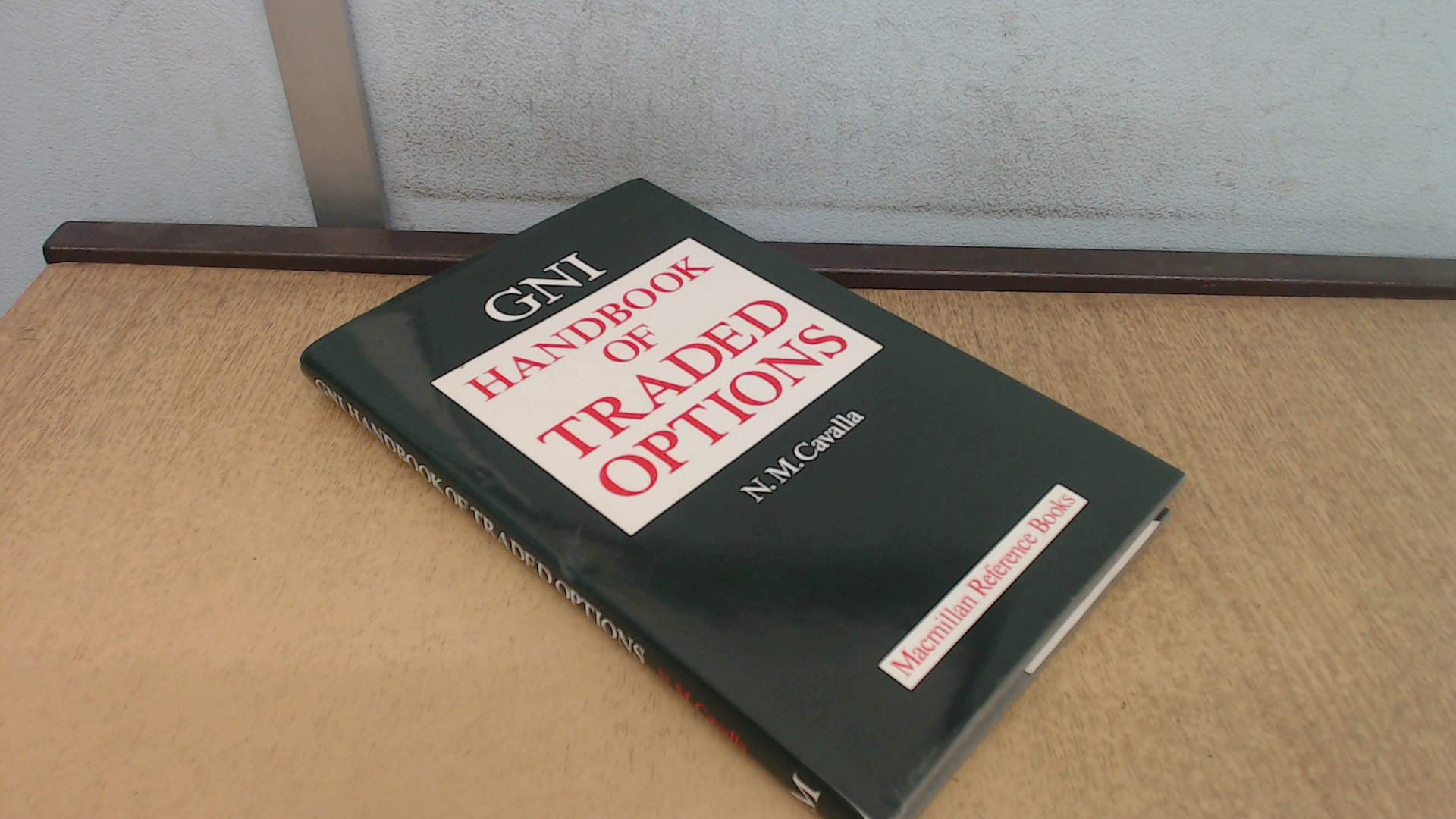 Gerrard and National Inter Commodities Handbook of Traded Options Business, Finance & Career