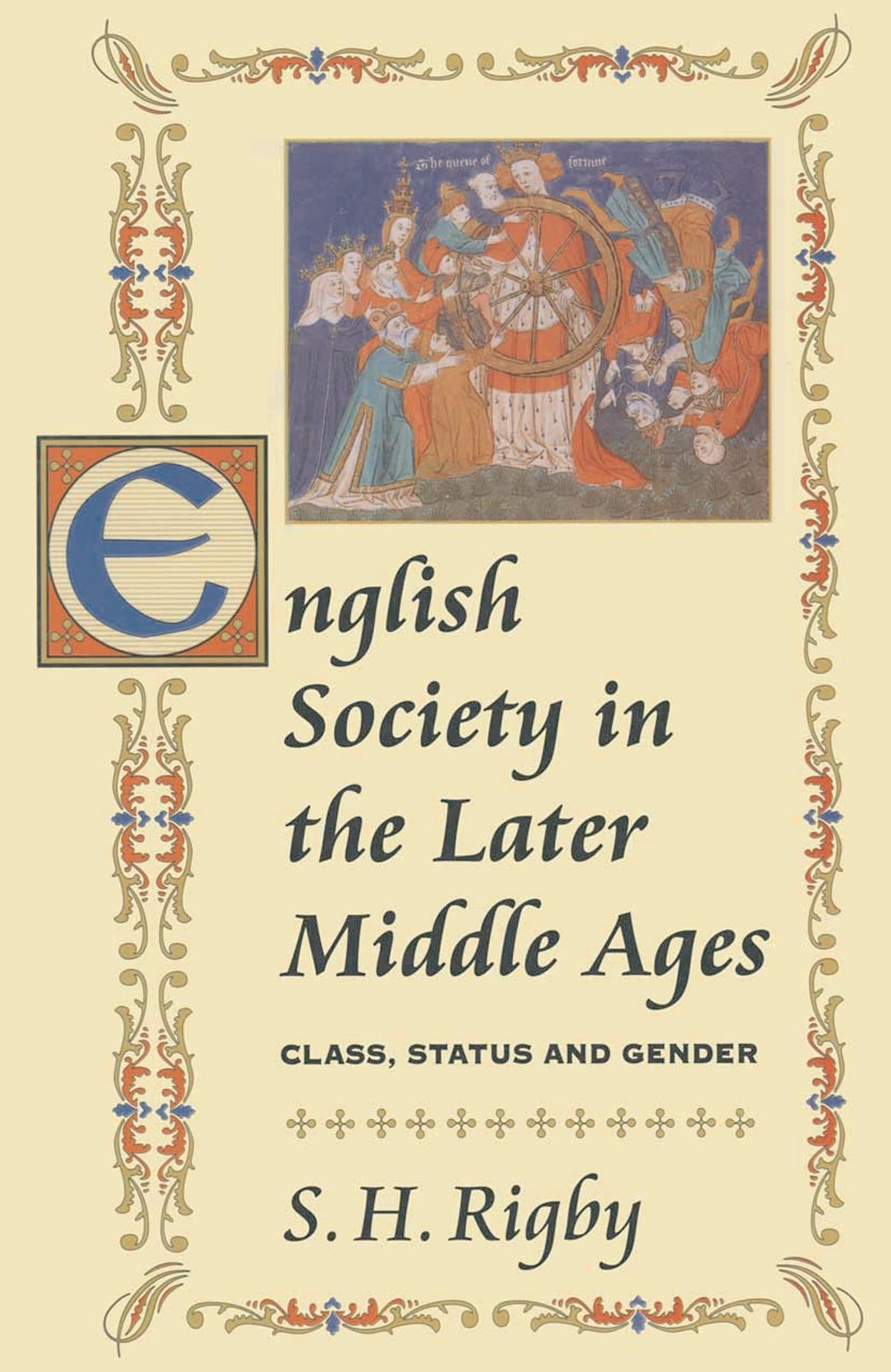 English Society in the Later Middle Ages Politics & History