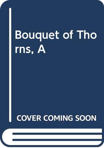 A Bouquet Of Thorns Books