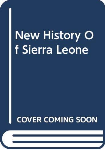 New History Of Sierra Leone Politics & History