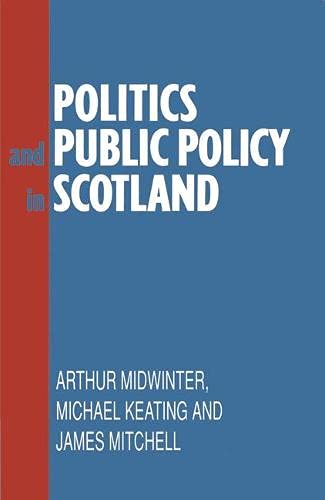 Politics and Public Policy in Scotland Politics & History